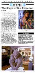 "The shape of our existence" figure show, Rapid River Arts Mag, Jan. Issue page 11 